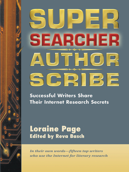 Title details for Super Searcher, Author, Scribe by Loraine Page - Available